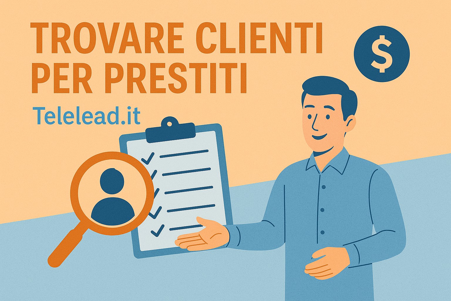 Trovare Clienti per Prestiti - da 17€ per Cliente