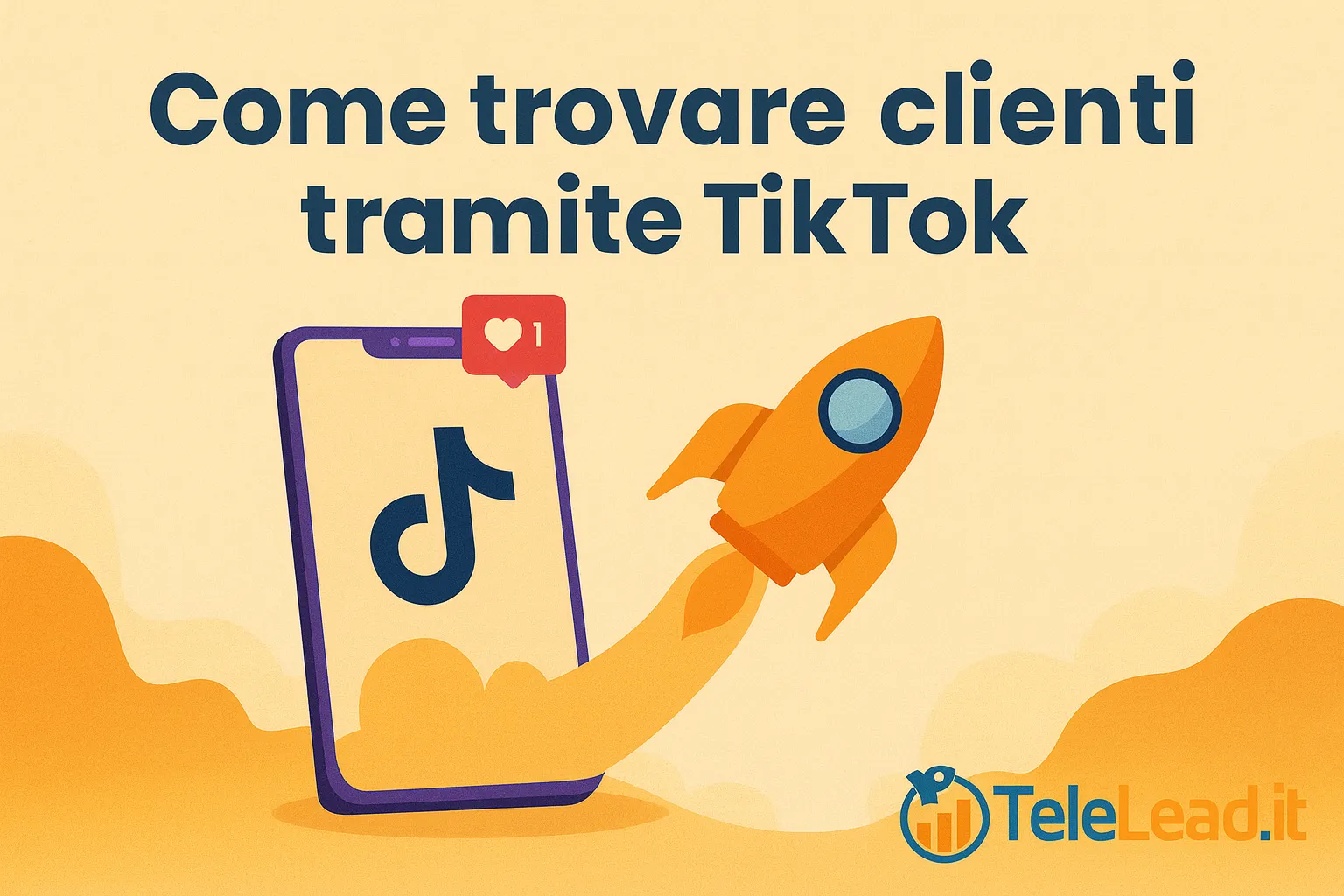come trovare clienti con tiktok